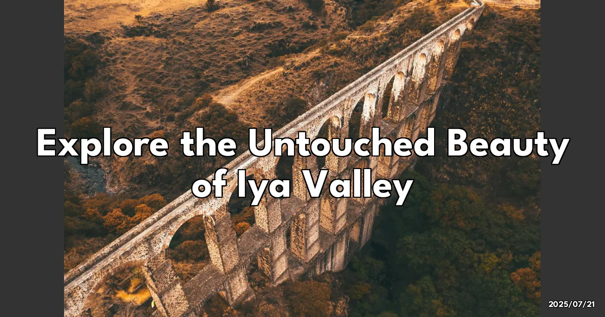EyeCatchTitle: Off the Beaten Path: My Adventure in Iya Valley