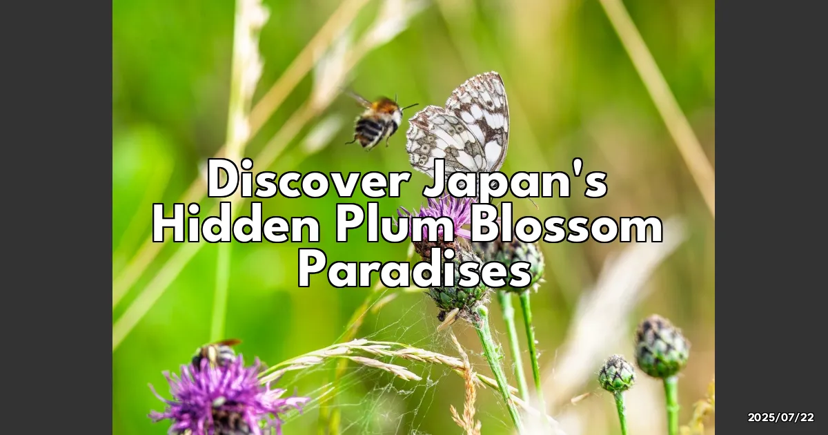 EyeCatchTitle: Discovering Japan's Hidden Plum Blossom Paradises: My Top Picks for Early Spring!