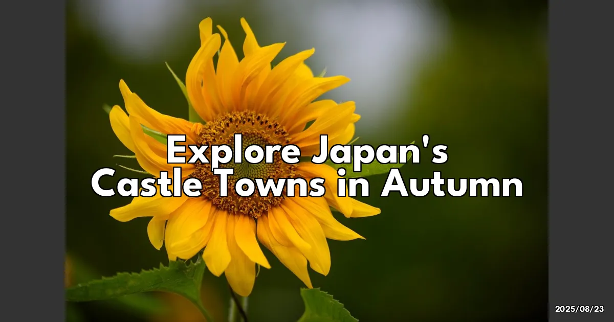 EyeCatchTitle: Experience Japan's Timeless Castle Towns in Autumn — Don't Forget Your Kimono!