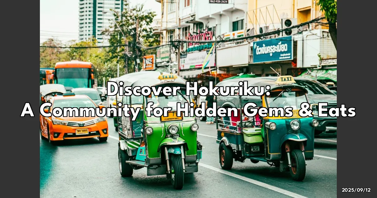 EyeCatchTitle: Unlocking Hokuriku: Your Go-To Community for Hidden Gems and Delicious Eats!