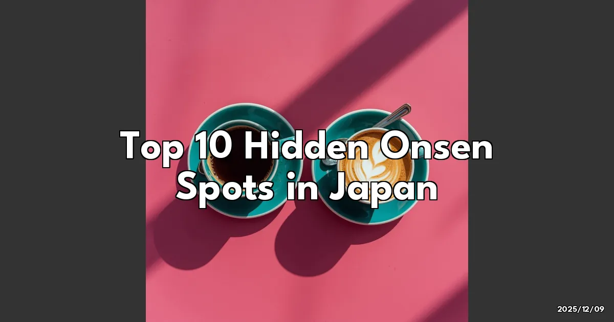 EyeCatchTitle: Discovering Japan's Hidden Onsen: A Journey of Relaxation and Surprises